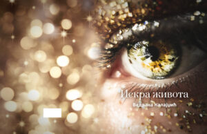 U pripremi zbirka pjesama ”Iskra života”- Vedrana Kalajdžić