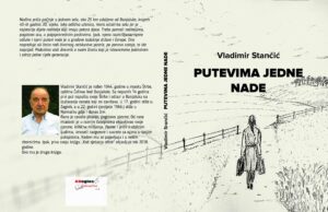 ”Putevima jedne Nade”- Vladimir Stančić