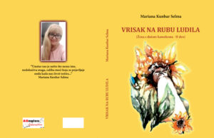 U pripremi drugo izdanje romana ”Vrisak na rubu ludila” Selma Qunbar Mariana