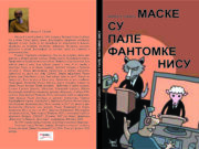У припреми збирка афоризама ”Маске су пале, фантомке нису” Милана Р. Симића