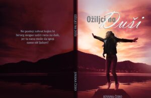 U pripremi roman ” OŽILJCI NA DUŠI” autorke Jovane Čebo