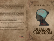 U pripremi zbirka aforizama ”DIJALOG S MOZGOM” autorke Nade Karadžić Korice nada dijalog s mozgom