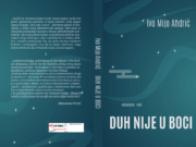 U pripremi zbirka aforizama ”DUH NIJE U BOCI” Ive Mije Andrića Duh nije u boci Korice