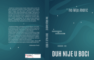 U pripremi zbirka aforizama ”DUH NIJE U BOCI” Ive Mije Andrića Duh nije u boci Korice