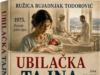 U pripremi roman ”Ubilačka tajna” Ružice Bujadnjak Ubilačka tajna